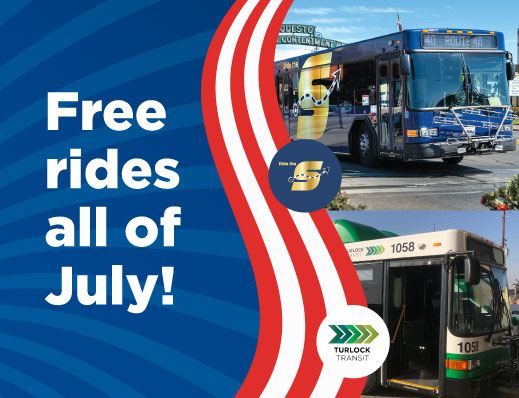 Free rides all of July! Image of The S bus and logo, image of Turlock Transit bus and logo