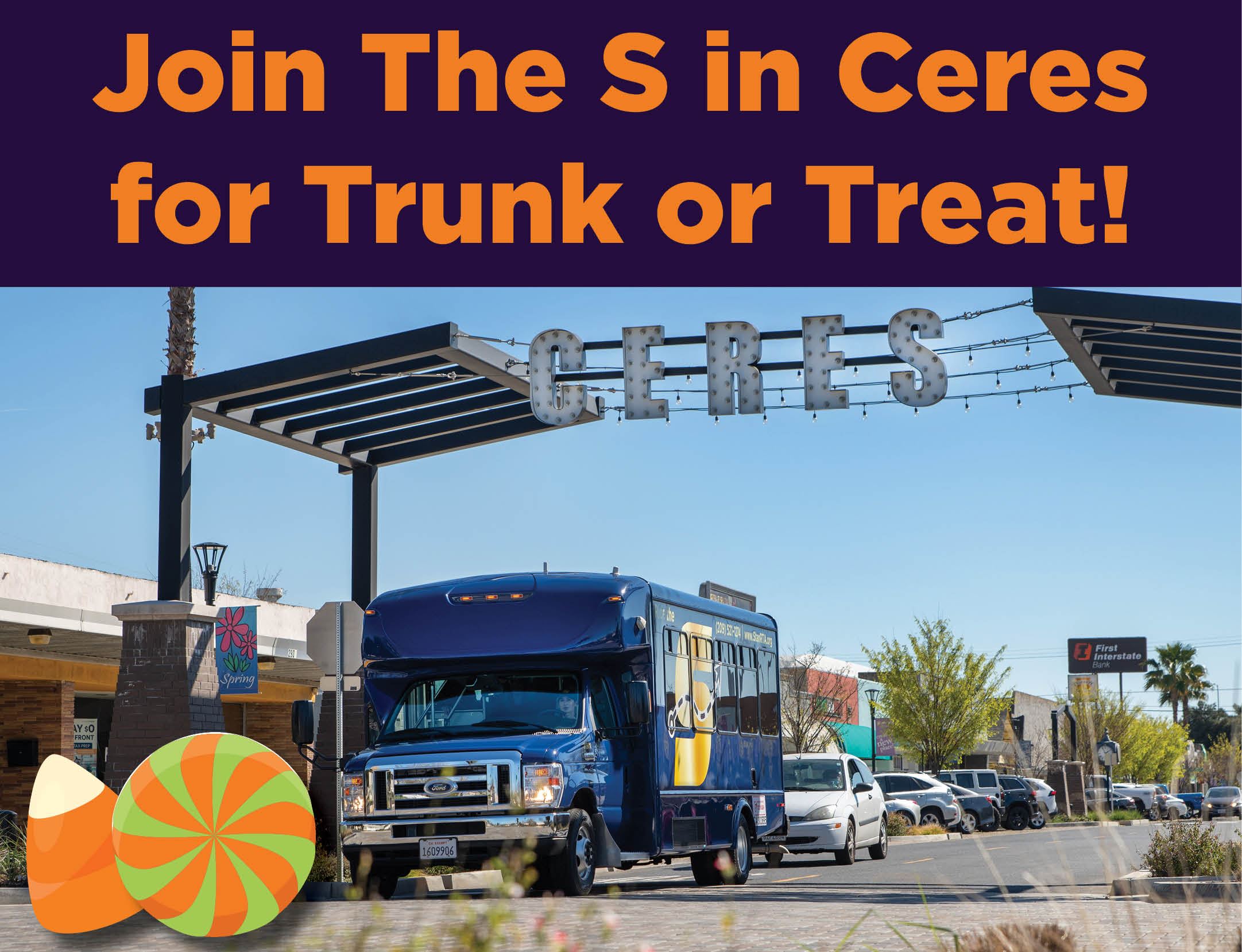 Join The S in Ceres for Trunk or Treat, image of The S bus under the Ceres arch