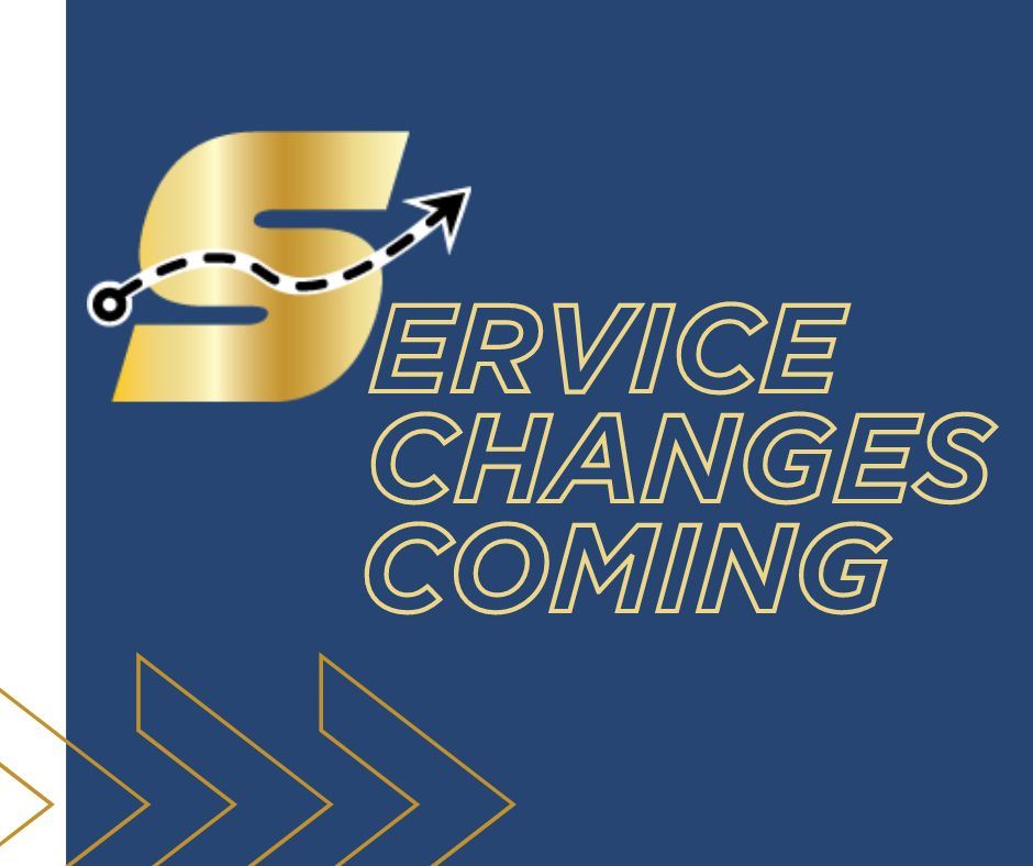Service Changes Coming, image of the S logo with gold arrow on blue background