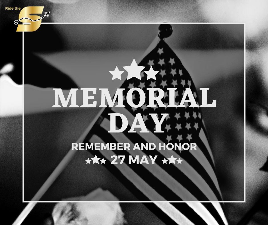 Memorial Day, remember and honor, May 27, Ride the S logo, background image of an American flag