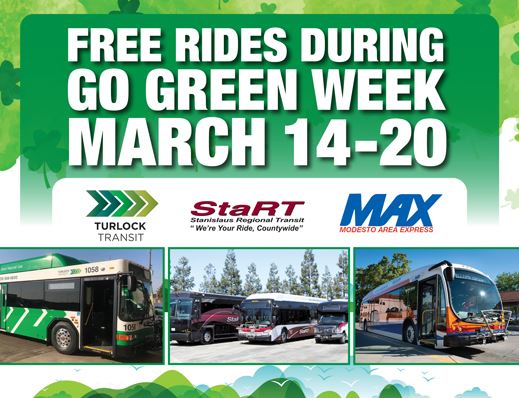 Free Rides During Go Green Week March 14-16. Turlock Transit, StaRT and MAX