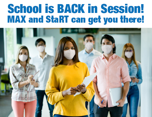 School is back in session. MAX and StaRT can get you there. Image of a group of masked students. 