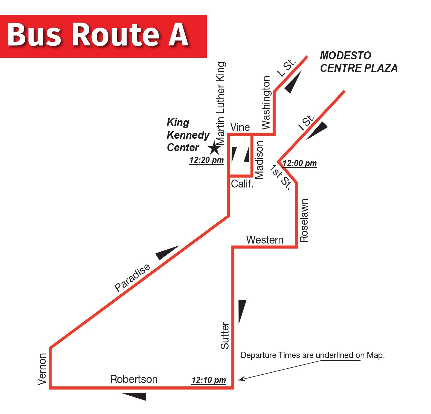 Route A departs from I Street and 1st Street at 12:00 p.m., Sutter and Robertson at 12:10 p.m., the